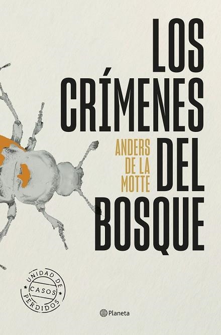 LOS CRÍMENES DEL BOSQUE | 9788408318651 | MOTTE, ANDERS DE LA | Llibreria Online de Vilafranca del Penedès | Comprar llibres en català