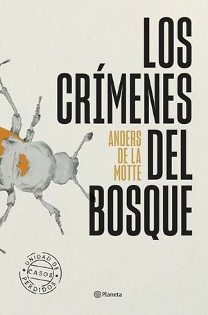LOS CRÍMENES DEL BOSQUE | 9788408318651 | MOTTE, ANDERS DE LA | Llibreria Online de Vilafranca del Penedès | Comprar llibres en català