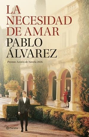 LA NECESIDAD DE AMAR | 9788408322665 | ÁLVAREZ, PABLO | Llibreria Online de Vilafranca del Penedès | Comprar llibres en català