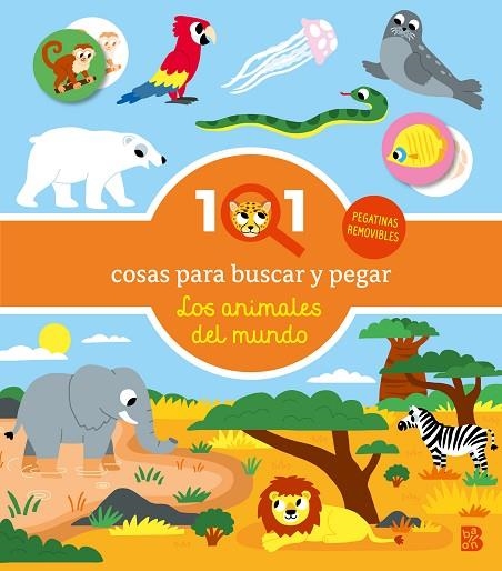 101 COSAS PARA BUSCAR Y PEGAR-LOS ANIMALES DEL MUNDO | 9789403244709 | BALLON | Llibreria Online de Vilafranca del Penedès | Comprar llibres en català