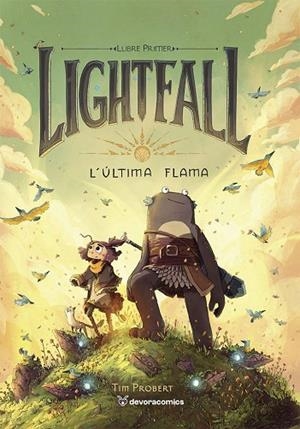 LIGHTFALL 1. L'ÚLTIMA FLAMA | 9791387878092 | PROBERT, TIM | Llibreria Online de Vilafranca del Penedès | Comprar llibres en català