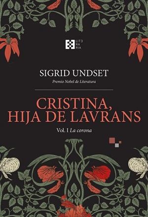 CRISTINA, HIJA DE LAVRANS VOL. I | 9788413392318 | UNDSET, SIGRID | Llibreria Online de Vilafranca del Penedès | Comprar llibres en català