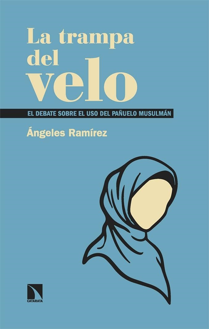 LA TRAMPA DEL VELO | 9788410675759 | RAMÍREZ, ÁNGELES | Llibreria L'Odissea - Libreria Online de Vilafranca del Penedès - Comprar libros