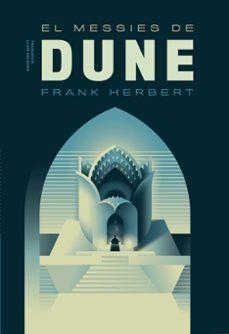 EL MESSIES DE DUNE | 9788412968767 | HERBERT, FRANK | Llibreria Online de Vilafranca del Penedès | Comprar llibres en català