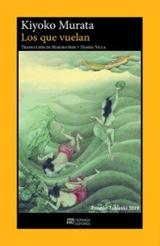 LOS QUE VUELAN | 9791399104752 | MURATA, KIYOKO | Llibreria L'Odissea - Libreria Online de Vilafranca del Penedès - Comprar libros