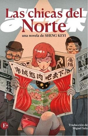 CHICAS DEL NORTE, LAS | 9791399130812 | KEYI, SHENG | Llibreria Online de Vilafranca del Penedès | Comprar llibres en català