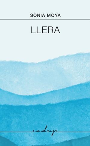 LLERA | 9791399076172 | MOYA VILLANUEVA, SÒNIA | Llibreria Online de Vilafranca del Penedès | Comprar llibres en català