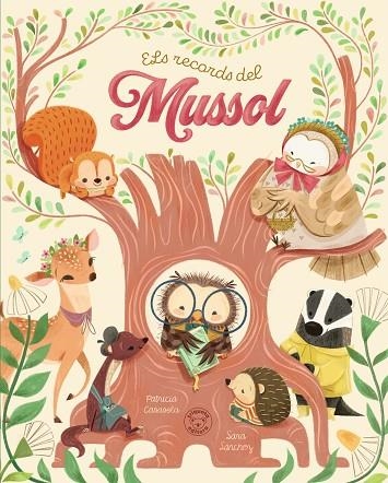 ELS RECORDS DEL MUSSOL | 9791387501518 | CASASOLA, PATRICIA | Llibreria L'Odissea - Libreria Online de Vilafranca del Penedès - Comprar libros