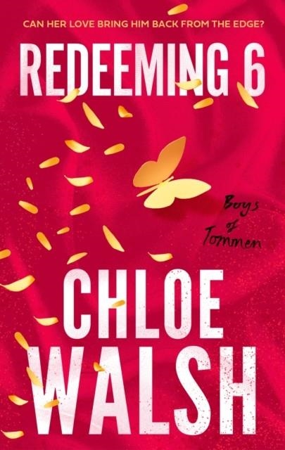 REDEEMING 6 | 9780349439303 | WALSH, CHLOE | Llibreria Online de Vilafranca del Penedès | Comprar llibres en català
