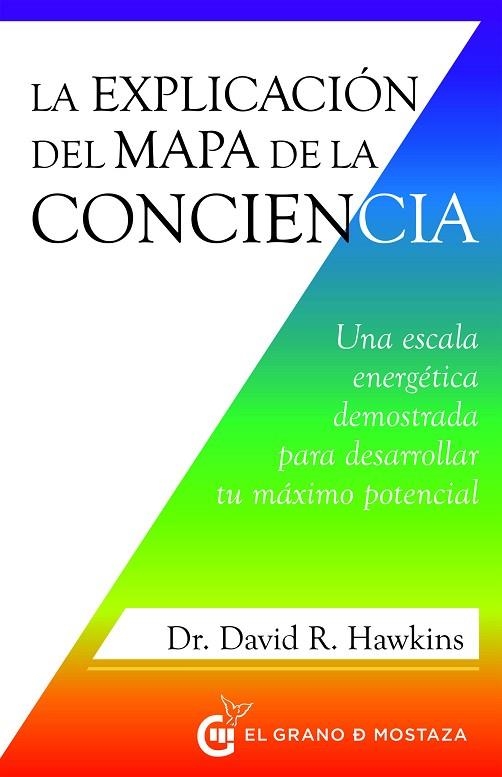LA EXPLICACIÓN DEL MAPA DE LA CONCIENCIA | 9788412629767 | HAWKINS, DAVID R. | Llibreria Online de Vilafranca del Penedès | Comprar llibres en català