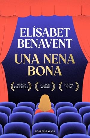 UNA NENA BONA | 9788410256286 | BENAVENT, ELÍSABET | Llibreria Online de Vilafranca del Penedès | Comprar llibres en català