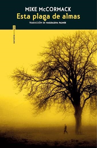 ESTA PLAGA DE ALMAS | 9788410249943 | MCCORMACK, MIKE | Llibreria Online de Vilafranca del Penedès | Comprar llibres en català