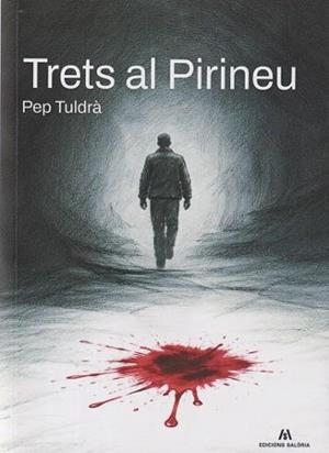 TRETS AL PIRINEU | 9791399141030 | TULDRÀ, PEP | Llibreria Online de Vilafranca del Penedès | Comprar llibres en català
