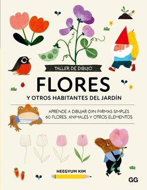 TALLER DE DIBUJO. FLORES | 9788425236068 | KIM, HEEGYUM | Llibreria Online de Vilafranca del Penedès | Comprar llibres en català
