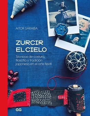 ZURCIR EL CIELO | 9788425236365 | SARAIBA, AITOR | Llibreria L'Odissea - Libreria Online de Vilafranca del Penedès - Comprar libros