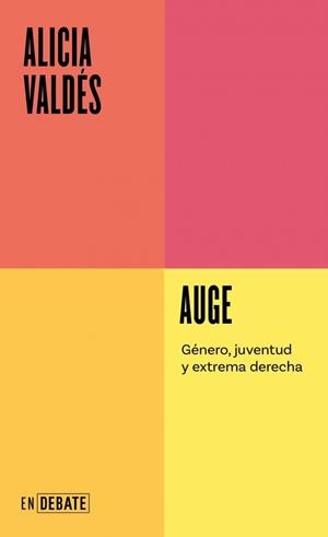 AUGE (SERIE ENDEBATE) | 9791387600464 | VALDÉS, ALICIA | Llibreria Online de Vilafranca del Penedès | Comprar llibres en català