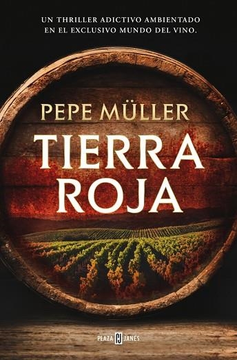 TIERRA ROJA | 9788401037542 | MÜLLER, PEPE | Llibreria Online de Vilafranca del Penedès | Comprar llibres en català