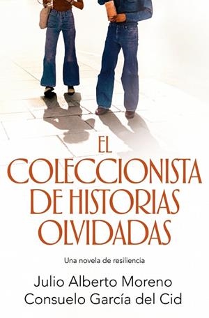EL COLECCIONISTA DE HISTORIAS OLVIDADAS | 9791387629816 | MORENO, JULIO ALBERTO/GARCÍA DEL CID, CONSUELO | Llibreria Online de Vilafranca del Penedès | Comprar llibres en català