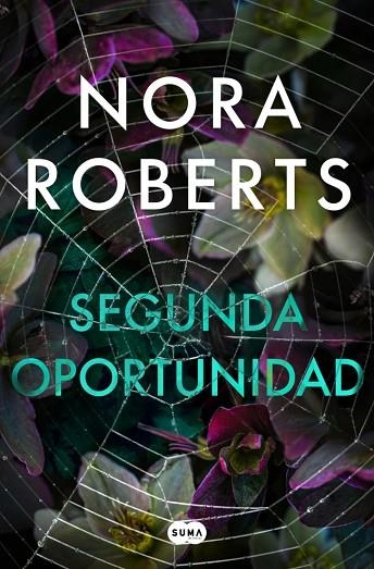 SEGUNDA OPORTUNIDAD | 9791387512385 | ROBERTS, NORA | Llibreria Online de Vilafranca del Penedès | Comprar llibres en català