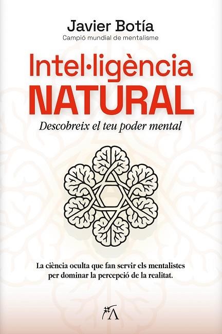 INTEL·LIGÈNCIA NATURAL | 9788410354845 | JAVIER BOTÍA | Llibreria Online de Vilafranca del Penedès | Comprar llibres en català