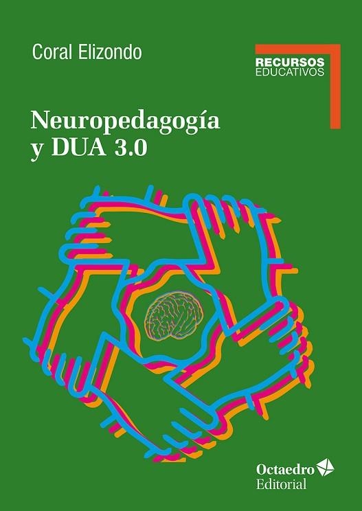 NEUROPEDAGOGÍA Y DUA 3.0 | 9788410792500 | ELIZONDO CARMONA, CORAL | Llibreria L'Odissea - Libreria Online de Vilafranca del Penedès - Comprar libros