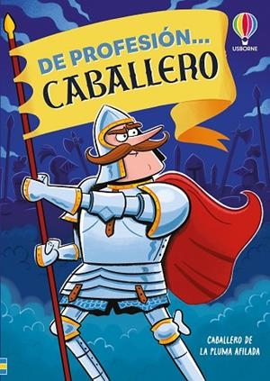 DE PROFESIÓN... CABALLERO | 9781836069577 | TAPLIN, SAM | Llibreria L'Odissea - Libreria Online de Vilafranca del Penedès - Comprar libros