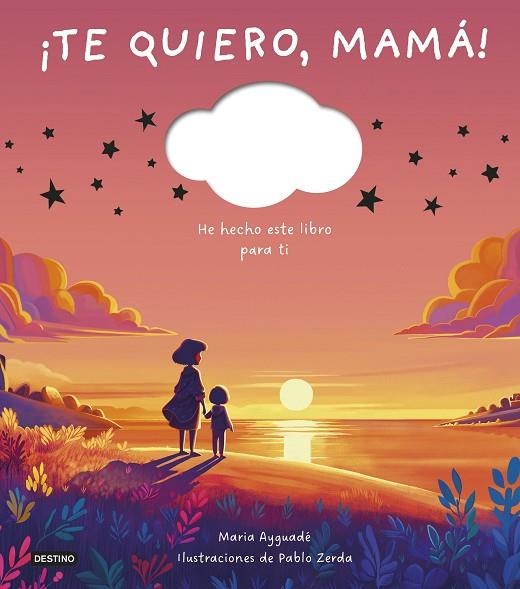 ¡TE QUIERO, MAMÁ! | 9788408298373 | AYGUADÉ, MARIA | Llibreria L'Odissea - Libreria Online de Vilafranca del Penedès - Comprar libros