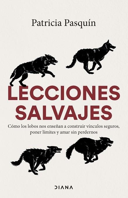 LECCIONES SALVAJES | 9788411193320 | PASQUÍN, PATRICIA | Llibreria Online de Vilafranca del Penedès | Comprar llibres en català