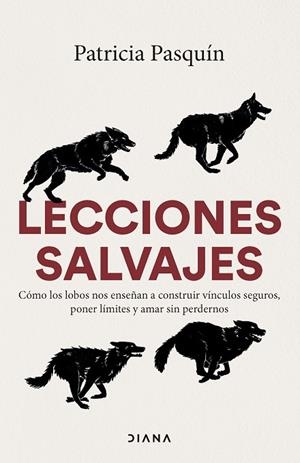 LECCIONES SALVAJES | 9788411193320 | PASQUÍN, PATRICIA | Llibreria Online de Vilafranca del Penedès | Comprar llibres en català