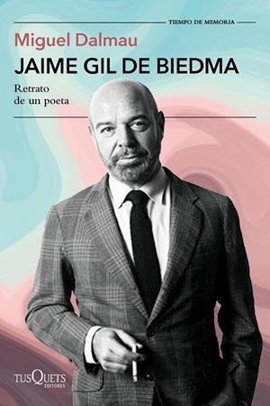JAIME GIL DE BIEDMA | 9788411077750 | DALMAU SOLER, MIGUEL | Llibreria Online de Vilafranca del Penedès | Comprar llibres en català