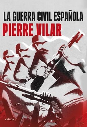 LA GUERRA CIVIL ESPAÑOLA | 9788491998747 | VILAR, PIERRE | Llibreria L'Odissea - Libreria Online de Vilafranca del Penedès - Comprar libros