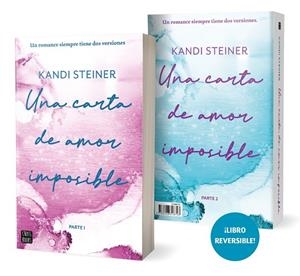 UNA CARTA DE AMOR IMPOSIBLE | 9788408318743 | STEINER, KANDI | Llibreria Online de Vilafranca del Penedès | Comprar llibres en català