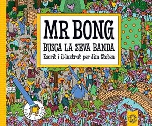 MR. BONGO BUSCA LA SEVA BANDA | 9791387501570 | STOTEN, JIM | Llibreria Online de Vilafranca del Penedès | Comprar llibres en català
