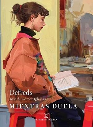 MIENTRAS DUELA | 9788467081671 | DEFREDS | Llibreria Online de Vilafranca del Penedès | Comprar llibres en català