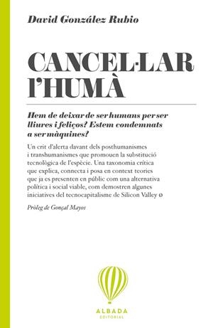 CANCEL·LAR L'HUMÀ | 9791399084238 | GONZÁLEZ RUBIO, DAVID | Llibreria Online de Vilafranca del Penedès | Comprar llibres en català