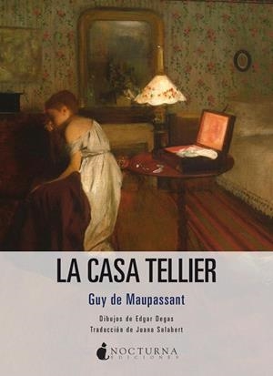 LA CASA TELLIER | 9791387690342 | DE MAUPASSANT, GUY | Llibreria Online de Vilafranca del Penedès | Comprar llibres en català