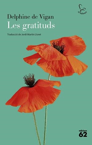 LES GRATITUDS | 9788429782196 | VIGAN, DELPHINE DE | Llibreria Online de Vilafranca del Penedès | Comprar llibres en català