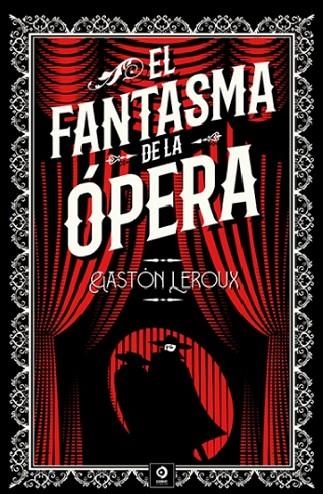 EL FANTASMA DE LA OPERA | 9788497946681 | LEROUX, GASTON | Llibreria Online de Vilafranca del Penedès | Comprar llibres en català
