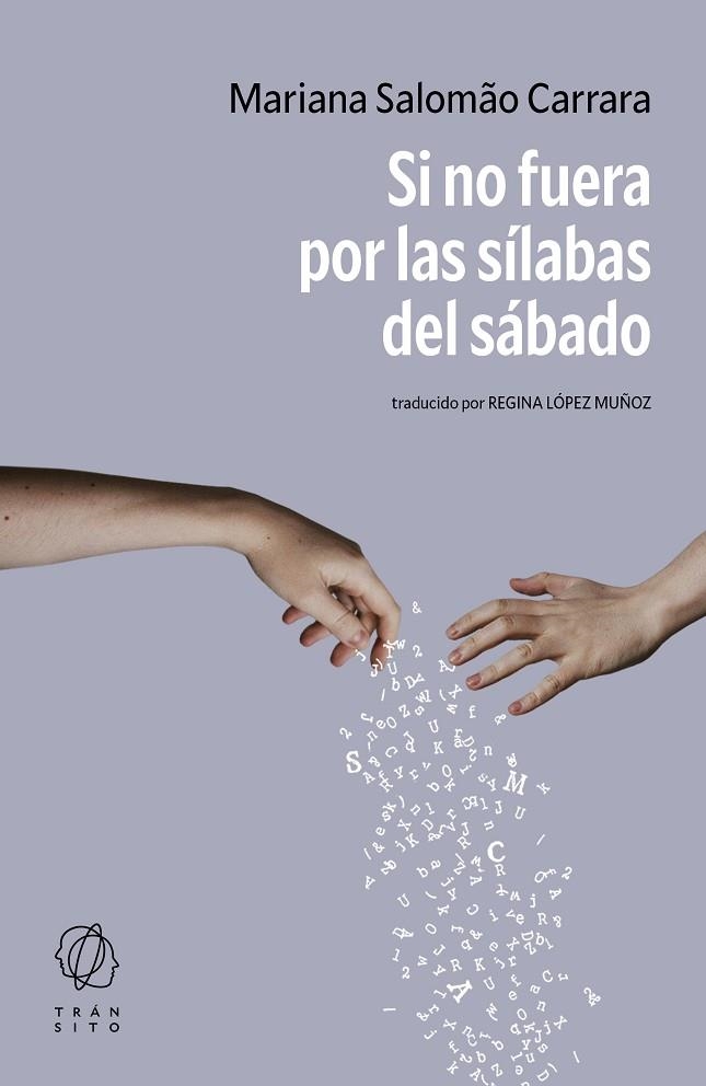SI NO FUERA POR LAS SÍLABAS DEL SÁBADO | 9788412977561 | SALOMÃO CARRARA, MARIANA | Llibreria Online de Vilafranca del Penedès | Comprar llibres en català