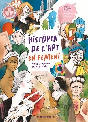 HISTÒRIA DE L'ART EN FEMENÍ | 9788419393623 | COLAONE, SARA/AUGUSTIN, MARION | Llibreria Online de Vilafranca del Penedès | Comprar llibres en català