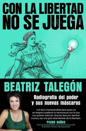 CON LA LIBERTAD NO SE JUEGA | 9788425372780 | TALEGÓN, BEATRIZ | Llibreria Online de Vilafranca del Penedès | Comprar llibres en català