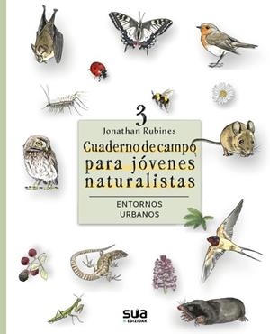 CUADERNO DE CAMPO PARA JOVENES | 9788482169620 | RUBINES, JONATHAN | Llibreria L'Odissea - Libreria Online de Vilafranca del Penedès - Comprar libros