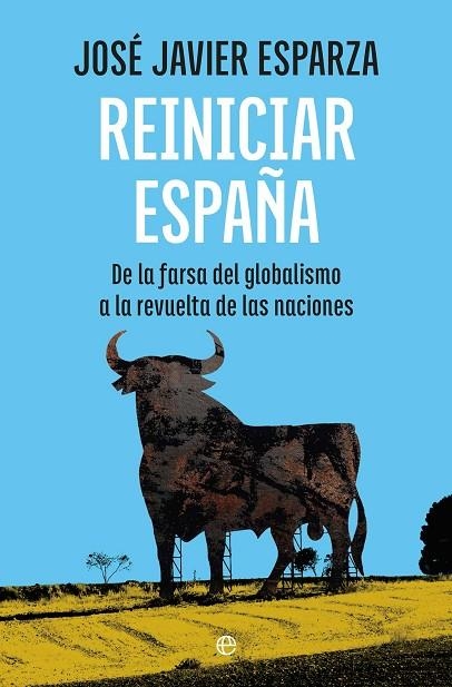 REINICIAR ESPAÑA | 9788410943001 | ESPARZA TORRES, JOSÉ JAVIER | Llibreria Online de Vilafranca del Penedès | Comprar llibres en català