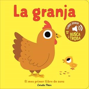LA GRANJA. EL MEU PRIMER LLIBRE DE SONS | 9791387782788 | BILLET, MARION | Llibreria Online de Vilafranca del Penedès | Comprar llibres en català