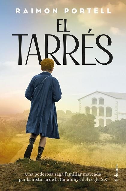 EL TARRÉS | 9788466435062 | PORTELL RIFÀ, RAIMON | Llibreria Online de Vilafranca del Penedès | Comprar llibres en català