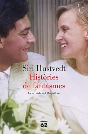 HISTÒRIES DE FANTASMES | 9788429783490 | HUSTVEDT, SIRI | Llibreria Online de Vilafranca del Penedès | Comprar llibres en català