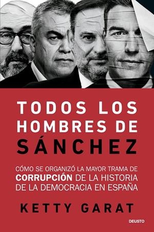 TODOS LOS HOMBRES DE SÁNCHEZ | 9788423440078 | GARAT, KETTY | Llibreria Online de Vilafranca del Penedès | Comprar llibres en català