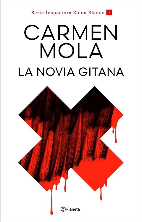 LA NOVIA GITANA (INSPECTORA ELENA BLANCO 1) | 9788408317685 | MOLA, CARMEN | Llibreria Online de Vilafranca del Penedès | Comprar llibres en català
