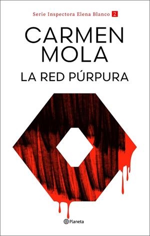LA RED PÚRPURA (INSPECTORA ELENA BLANCO 2) | 9788408317708 | MOLA, CARMEN | Llibreria Online de Vilafranca del Penedès | Comprar llibres en català