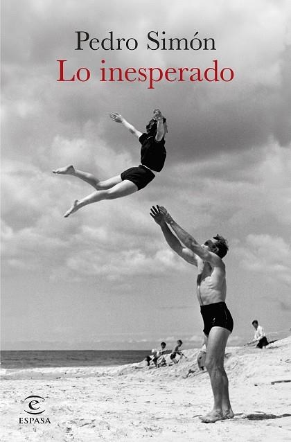 LO INESPERADO | 9788467082159 | PEDRO SIMÓN | Llibreria Online de Vilafranca del Penedès | Comprar llibres en català